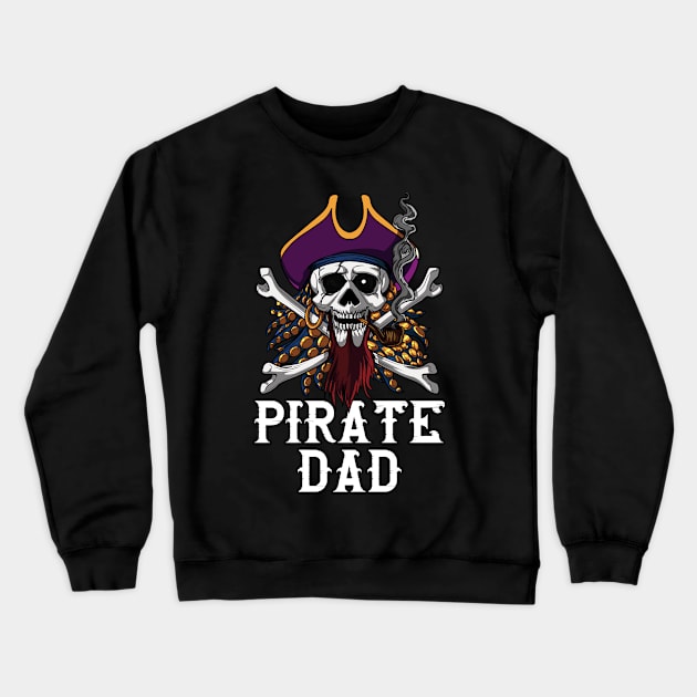 Pirate Dad Skull Crossbones Crewneck Sweatshirt by underheaven